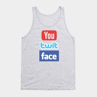 YouTwitFace Tank Top